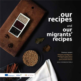 Erasmus+ Project Refugees and Migrants Seeking for Their Future in the United Europe (Past-Present-Future)