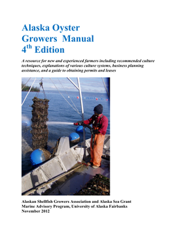 Alaska Oyster Growers Manual, 4Th Edition