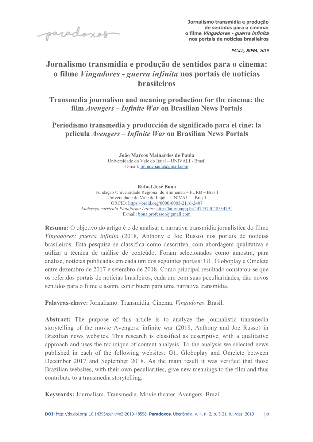 Jornalismo Transmídia E Produção De Sentidos Para O Cinema: O Filme Vingadores - Guerra Infinita Nos Portais De Notícias Brasileiros