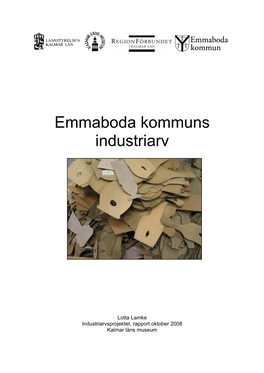 Emmaboda Kommuns Industriarv Pdf 2 MB