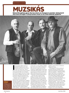 MUZSIKÁS Simon Broughton Gives the Low-Down on Hungary’S Premier String Band Who Have Brought Transylvanian Music to an International Audience