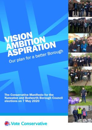 The Conservative Manifesto for the Nuneaton and Bedworth Borough Council Elections on 7 May 2020 NUNEATON and BEDWORTH ELECTIONS 2020