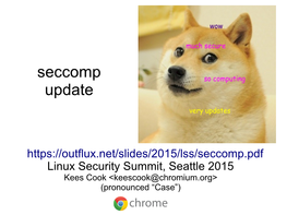 Seccomp Update