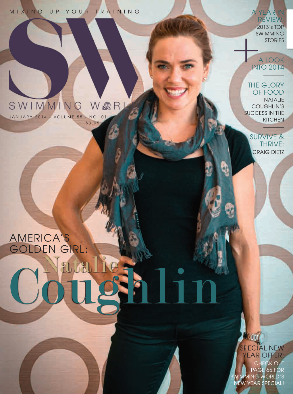 Natalie Coughlin’S Success in the January 2014 - Volume 55 - No