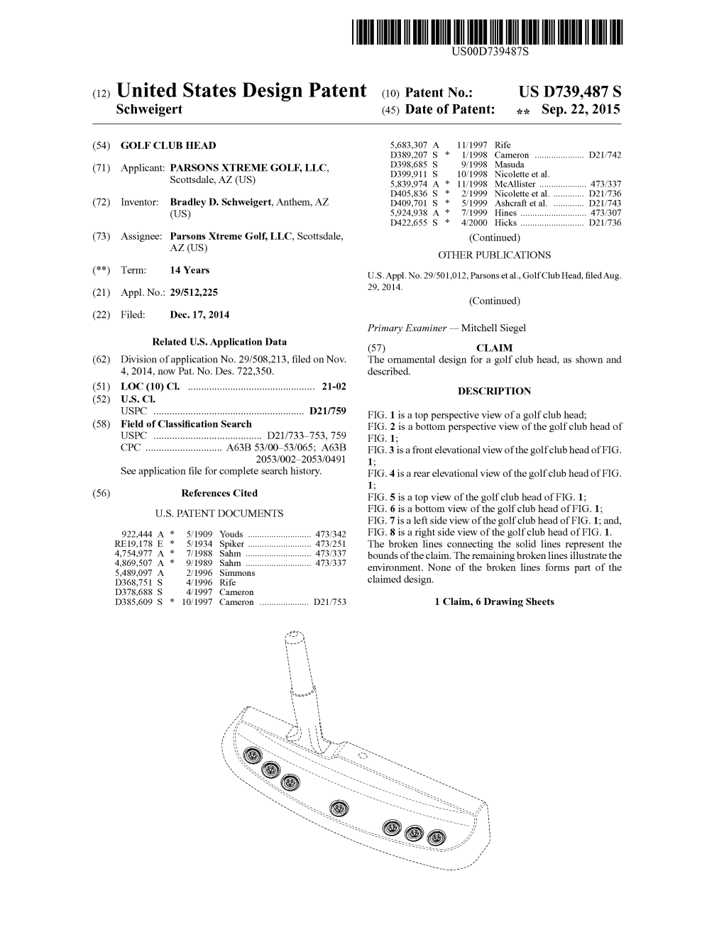 (12) United States Design Patent Do Patent No.: US D739,487 S Schweigert (45) Date of Patent: :: Sep