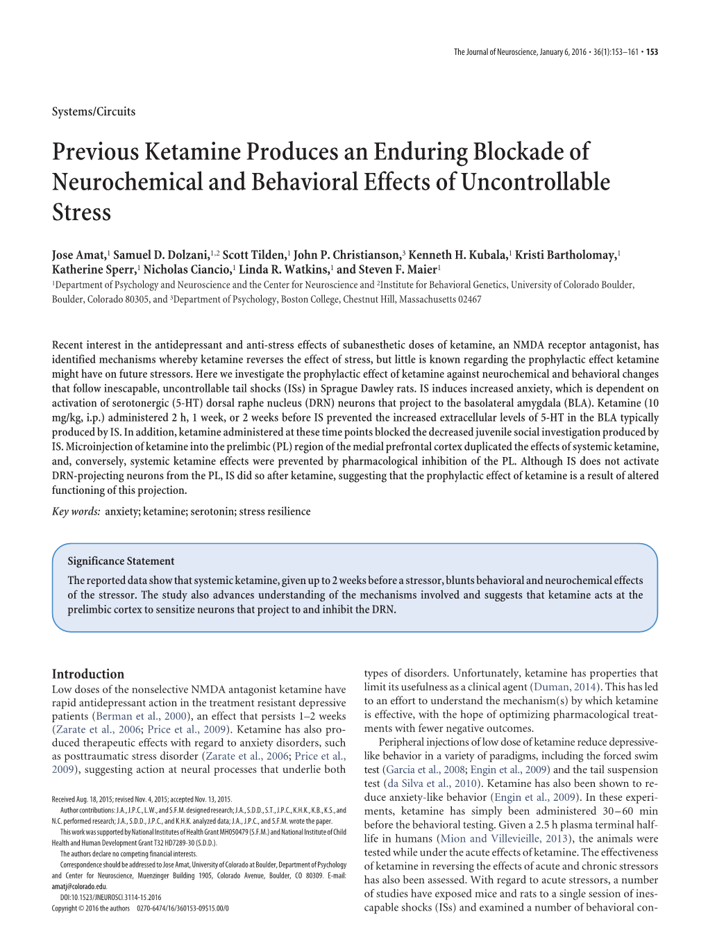 Previous Ketamine Produces an Enduring Blockade of Neurochemical and Behavioral Effects of Uncontrollable Stress