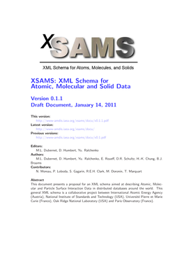 XSAMS: XML Schema for Atomic, Molecular and Solid Data