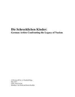 Die Schrecklichen Kinder: German Artists Confronting the Legacy of Nazism