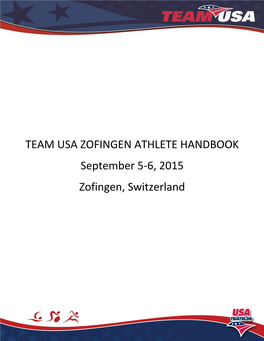 TEAM USA ZOFINGEN ATHLETE HANDBOOK September 5-6, 2015 Zofingen, Switzerland