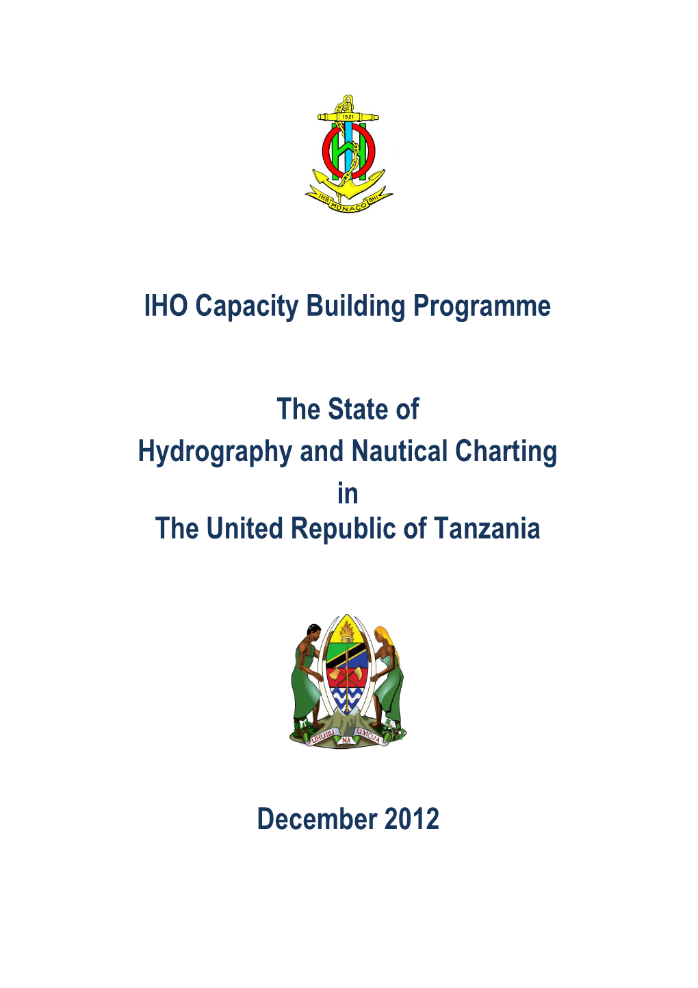 IHO Capacity Building Programme the State of Hydrography And