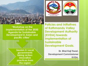 Policies and Initiatives of Kathmandu Valley Development Authority (KVDA)