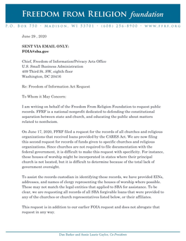 June 29 , 2020 SENT VIA EMAIL ONLY: FOIA@Sba.Gov Chief