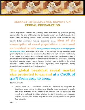 The Global Breakfast Cereal Market Size Projected to Expand at a CAGR of 4.3% from 2017 to 2025