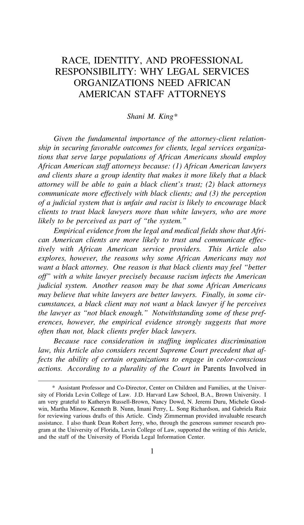 Race, Identity, and Professional Responsibility: Why Legal Services Organizations Need African American Staff Attorneys