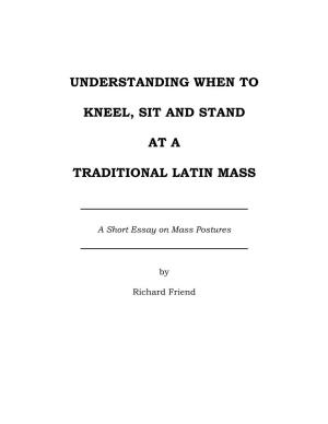 Understanding When to Kneel, Sit and Stand at a Traditional Latin Mass