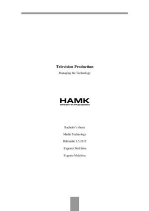 Television Production Managing the Technology