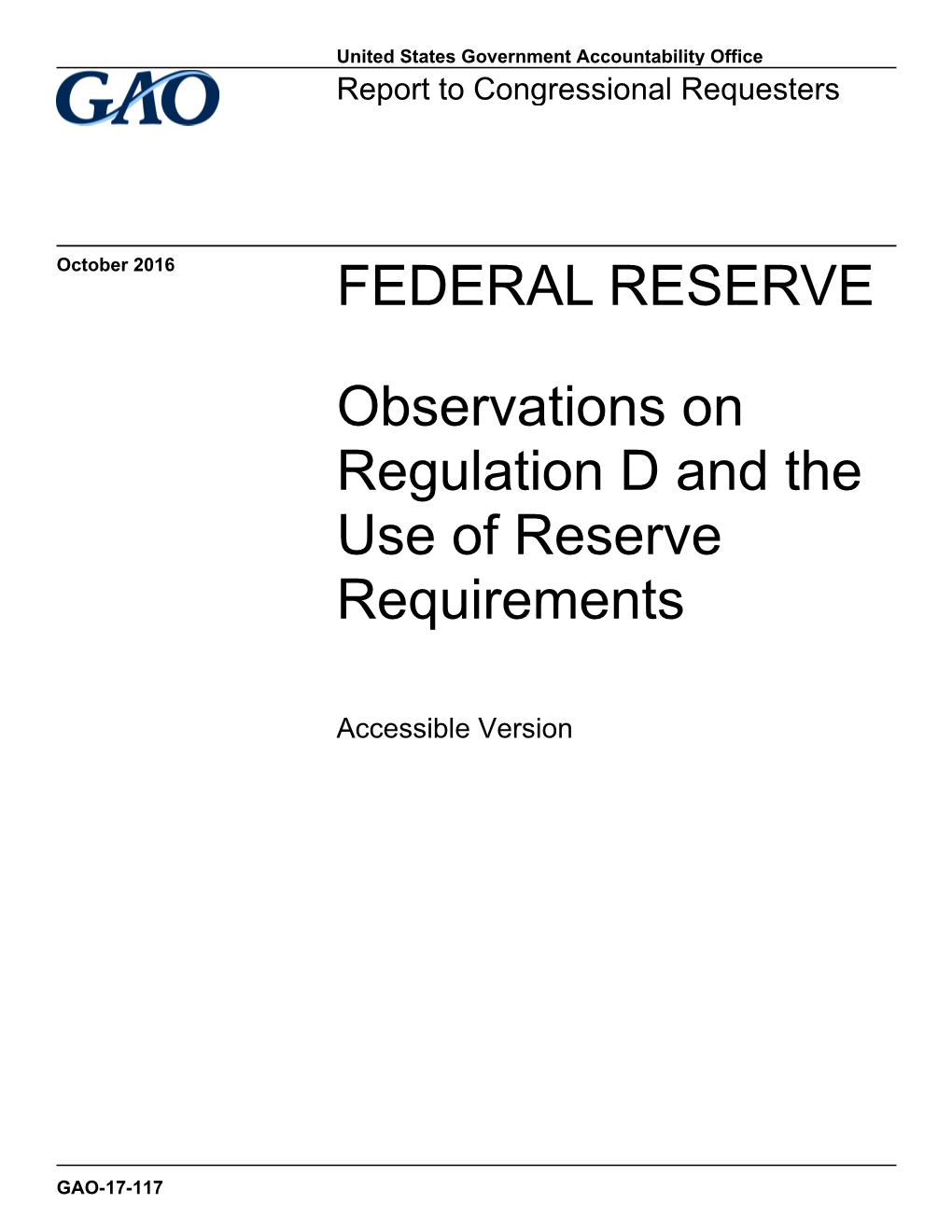 Observations on Regulation D and the Use of Reserve Requirements