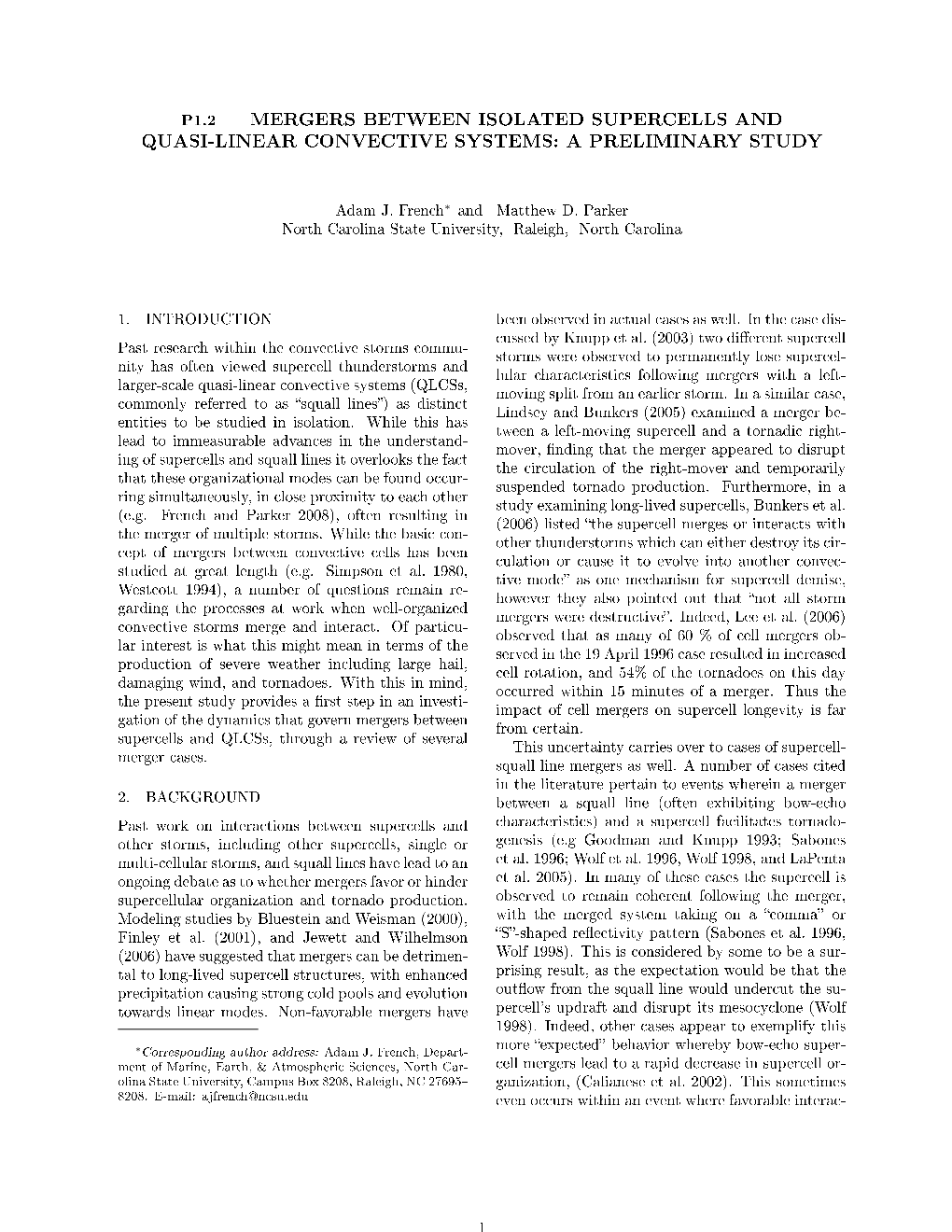 Mergers Between Isolated Supercells and Quasi-Linear Convective Systems: a Preliminary Study