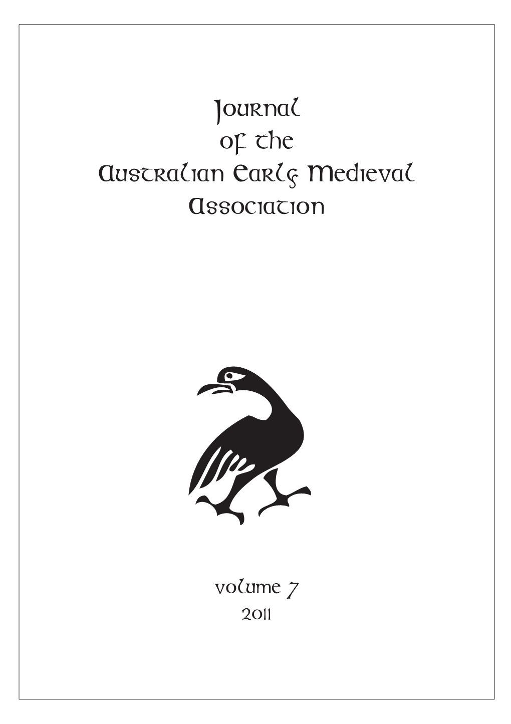 JOURNAL of the AUSTRALIAN EARLY MEDIEVAL ASSOCIATION