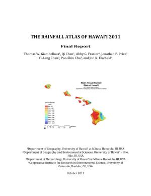 The Rainfall Atlas of Hawai'i 2011