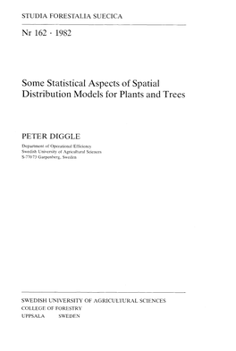 Some Statistical Aspects of Spatial Distribution Models for Plants and Trees