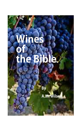 The Wines of the Bible