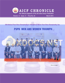 AICF CHRONICLE the Official Magazine of the All India Chess Federation Volume : 8 Issue : 9 Price Rs
