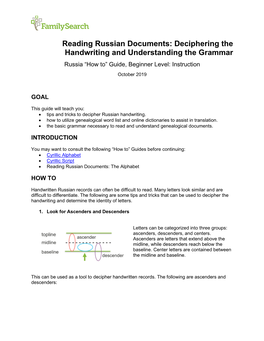 Reading Russian Documents: Deciphering the Handwriting and Understanding the Grammar