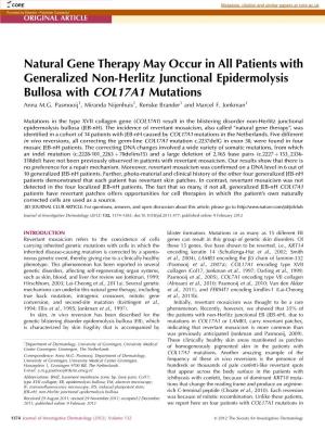Natural Gene Therapy May Occur in All Patients with Generalized Non-Herlitz Junctional Epidermolysis Bullosa with COL17A1 Mutations Anna M.G