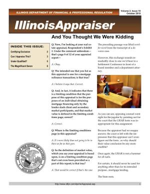 Illinoisappraiser and You Thought We Were Kidding