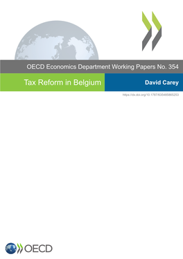 Tax Reform in Belgium David Carey