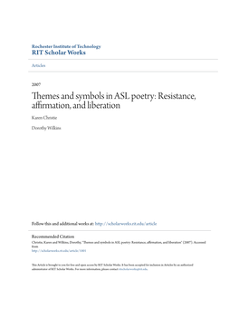 Themes and Symbols in ASL Poetry: Resistance, Affirmation, and Liberation Karen Christie