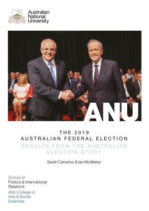 The 2019 Australian Federal Election Results from the Australian Election Study