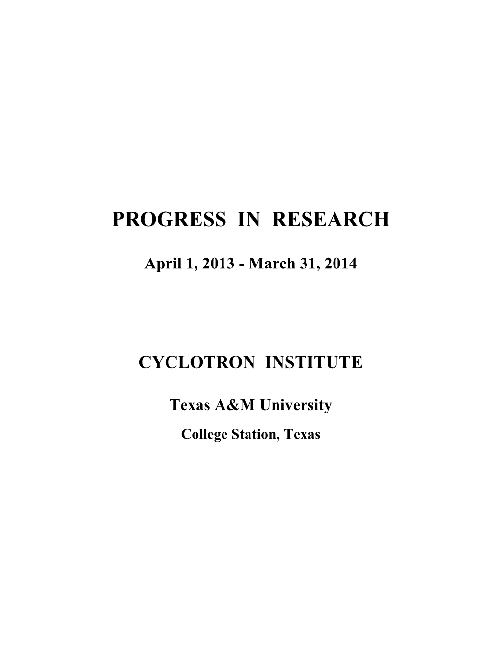 Progress in Research