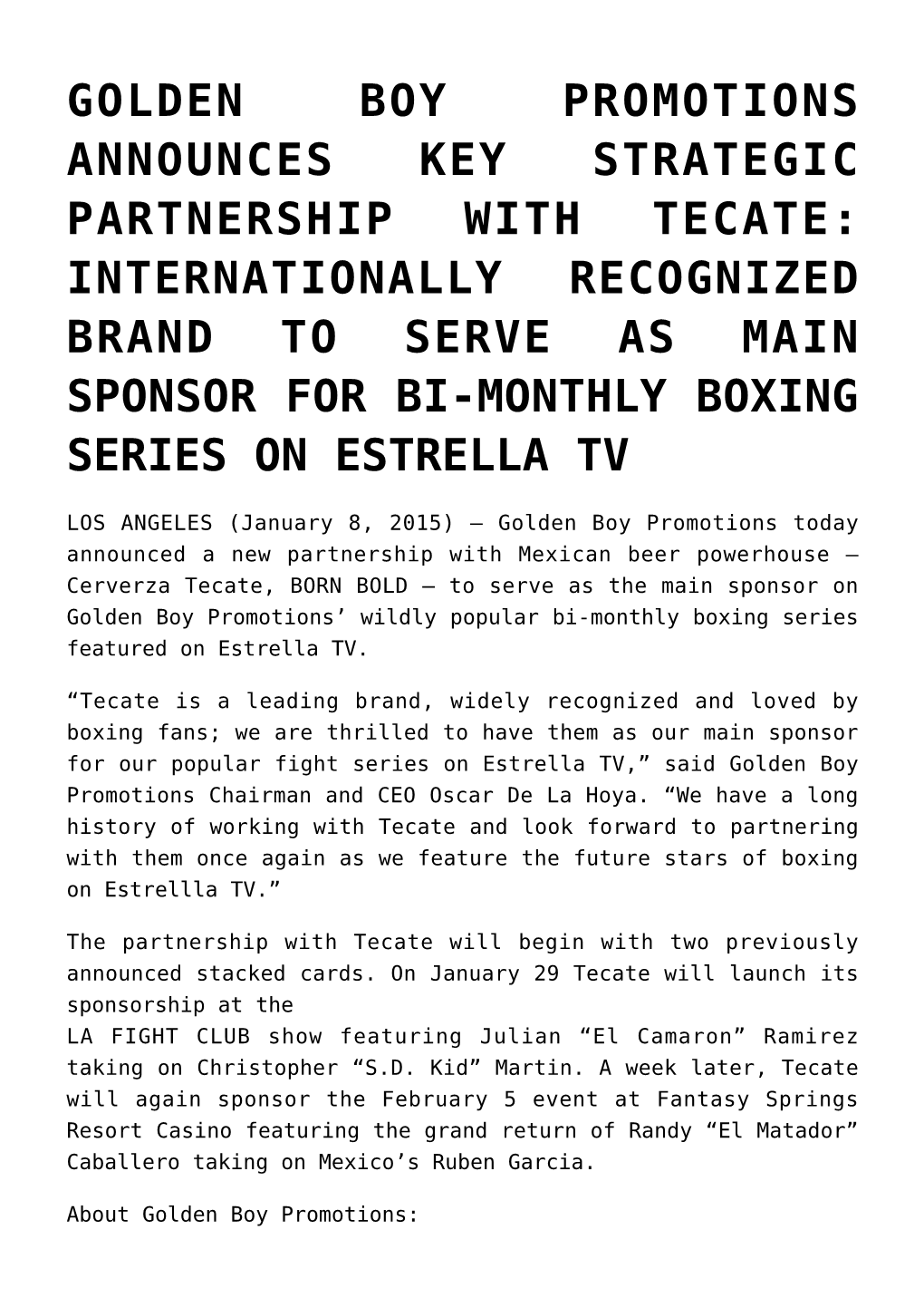 Golden Boy Promotions Announces Key Strategic Partnership with Tecate