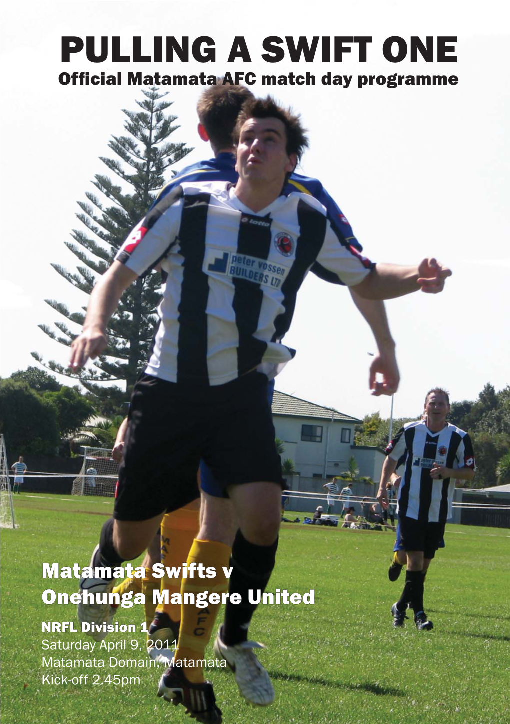 PULLING a SWIFT ONE Ofﬁ Cial Matamata AFC Match Day Programme