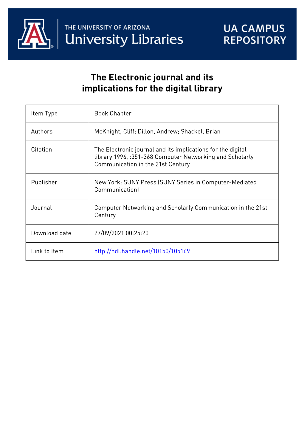 The Electronic Journal and Its Implications for the Electronic Library