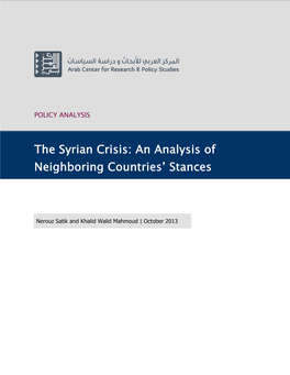 The Syrian Crisis: an Analysis of Neighboring Countries' Stances