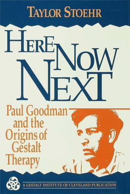 Paul Goodman and the Origins of Gestalt Therapy