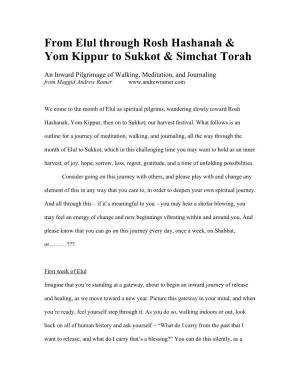 From Elul Through Rosh Hashanah & Yom Kippur to Sukkot & Simchat