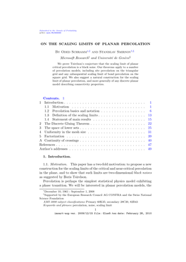 ON the SCALING LIMITS of PLANAR PERCOLATION by Oded