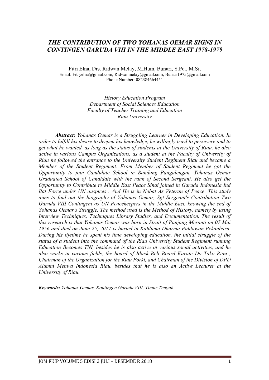 The Contribution of Two Yohanas Oemar Signs in Contingen Garuda Viii in the Middle East 1978-1979