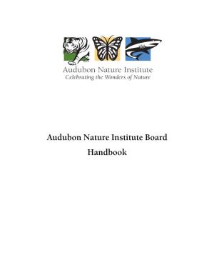 Audubon Nature Institute Board Handbook Overview