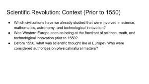Scientific Revolution: Context (Prior to 1550)