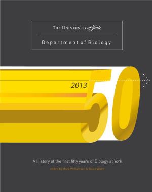 A History of the First Fifty Years of Biology at York