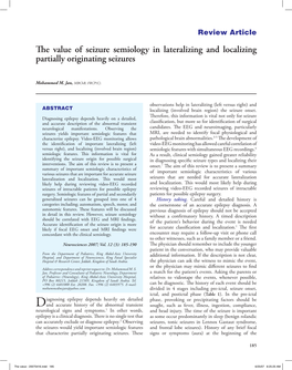 The Value of Seizure Semiology in Lateralizing and Localizing Partially Originating Seizures