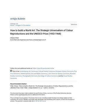 How to Build a World Art: the Strategic Universalism of Colour Reproductions and the UNESCO Prize (1953-1968)