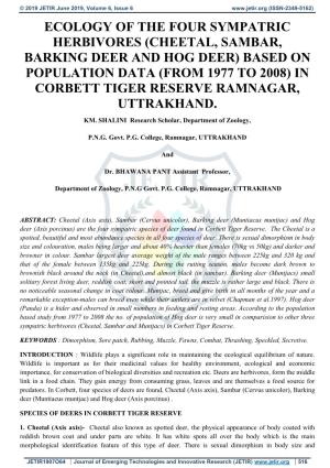 (Cheetal, Sambar, Barking Deer and Hog Deer) Based on Population Data (From 1977 to 2008) in Corbett Tiger Reserve Ramnagar, Uttrakhand