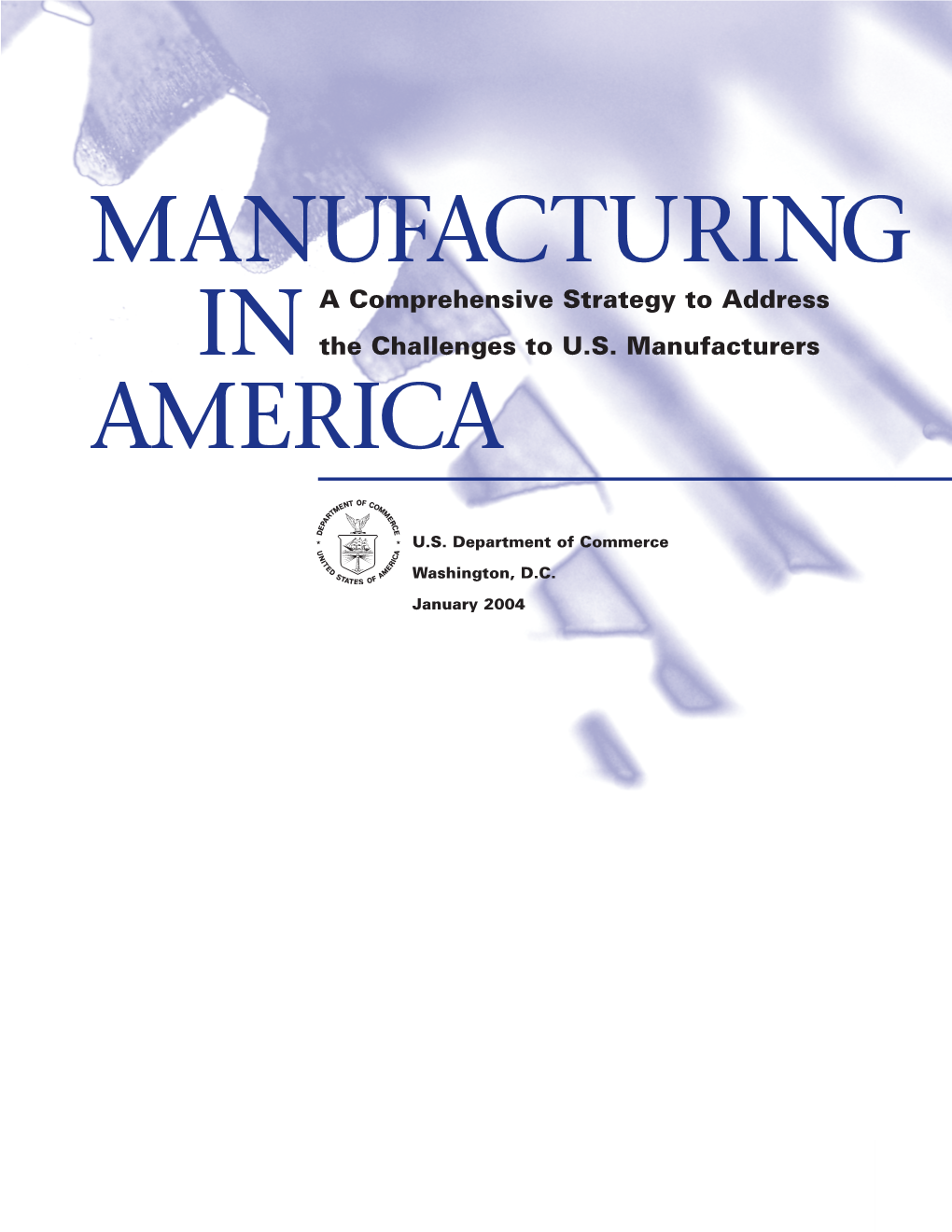 Manufacturing in America 3