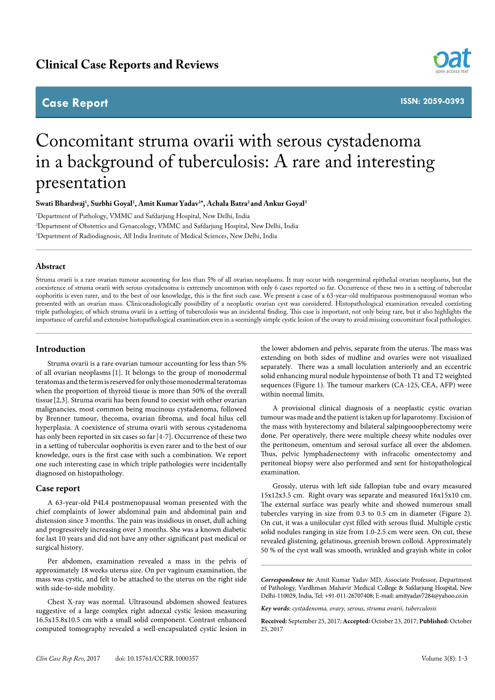 Concomitant Struma Ovarii with Serous Cystadenoma in a Background of Tuberculosis